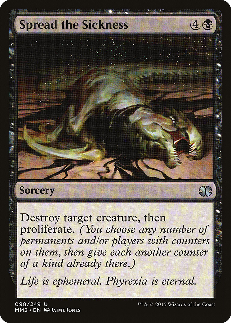 Spread the Sickness (MM2-098) (Foil)