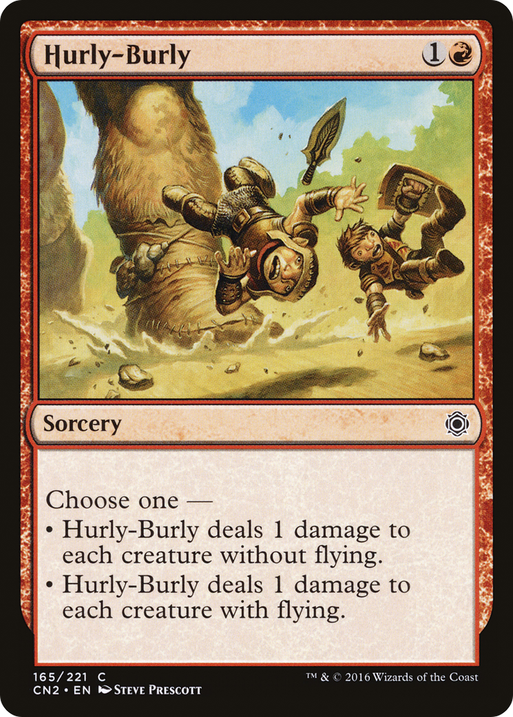 Hurly-Burly (CN2-165) (Foil)
