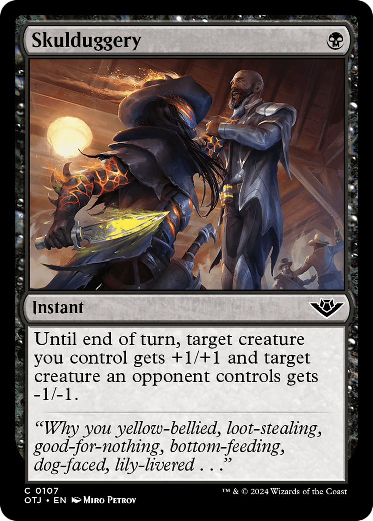 Skulduggery (OTJ-107) (Foil)