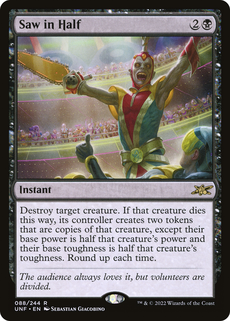 Saw in Half (UNF-088) (Foil)
