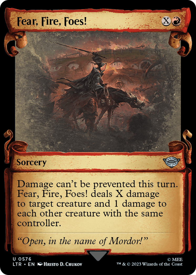 Fear, Fire, Foes! (LTR-576) (Showcase) (Scroll) (Foil)