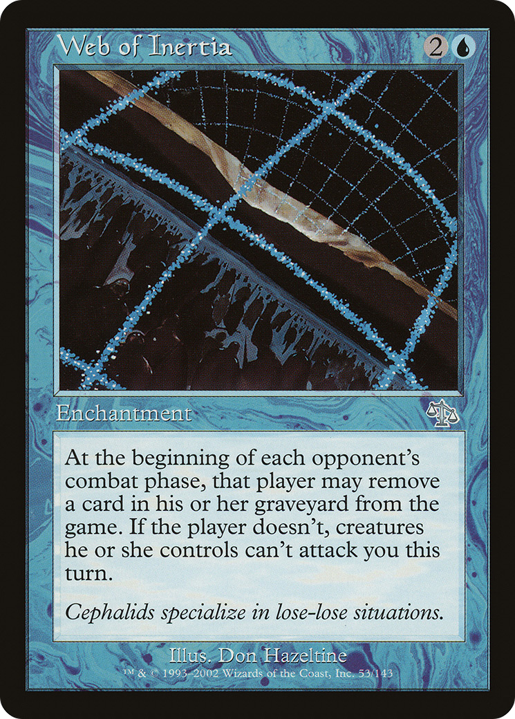 Web of Inertia (JUD-053) (Foil)
