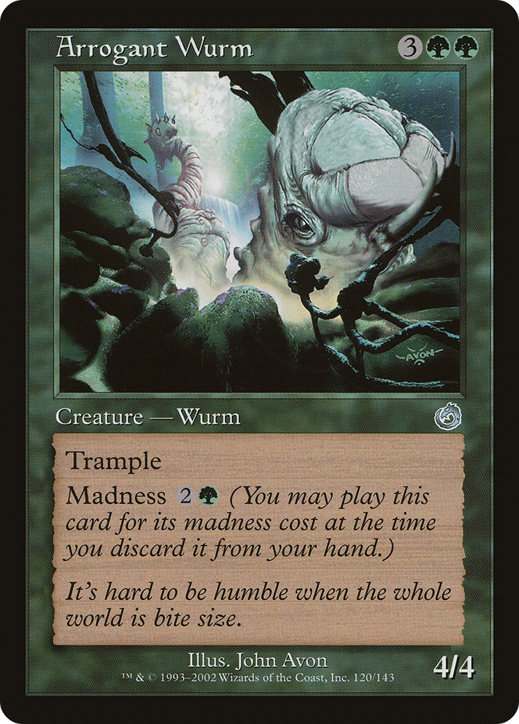 Arrogant Wurm (TOR-120) (Foil)