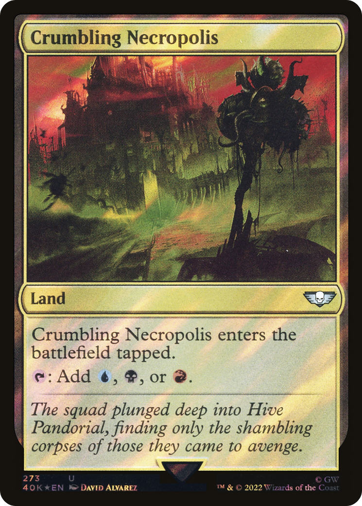Crumbling Necropolis (40K-273★) (Surge Foil)