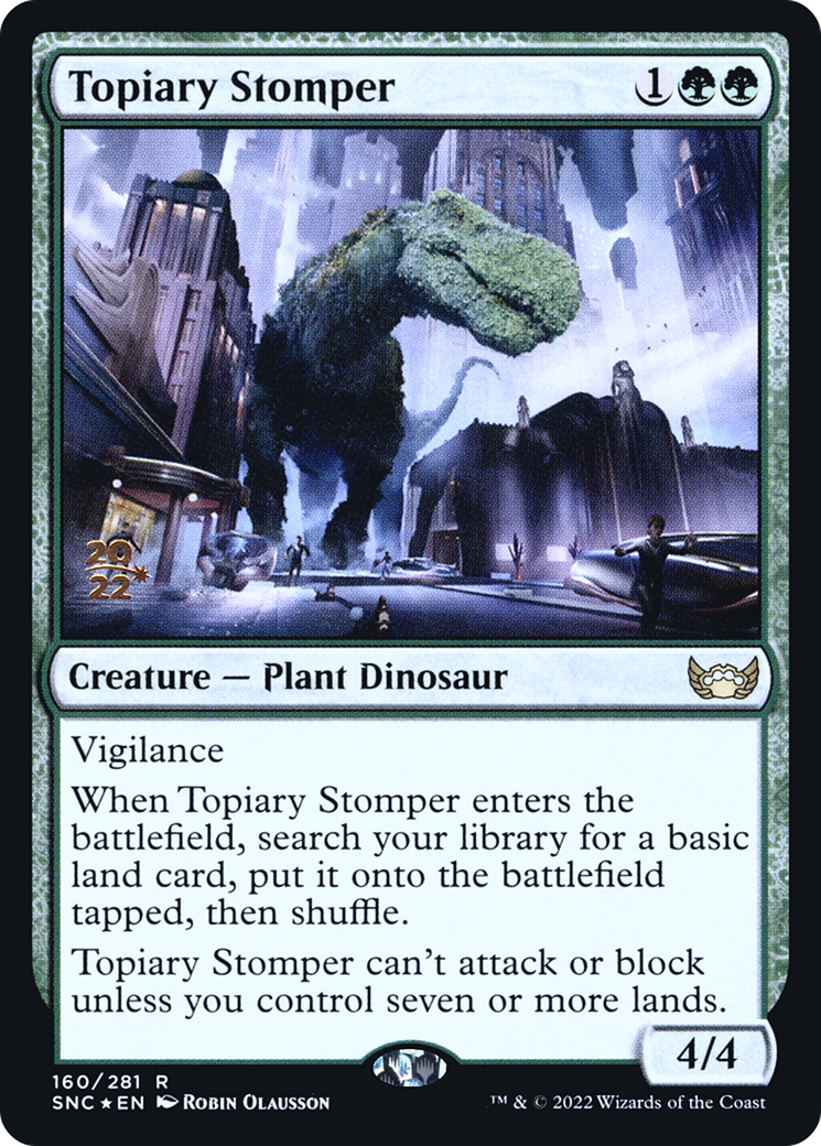 Topiary Stomper (PRE-160S) (Foil)