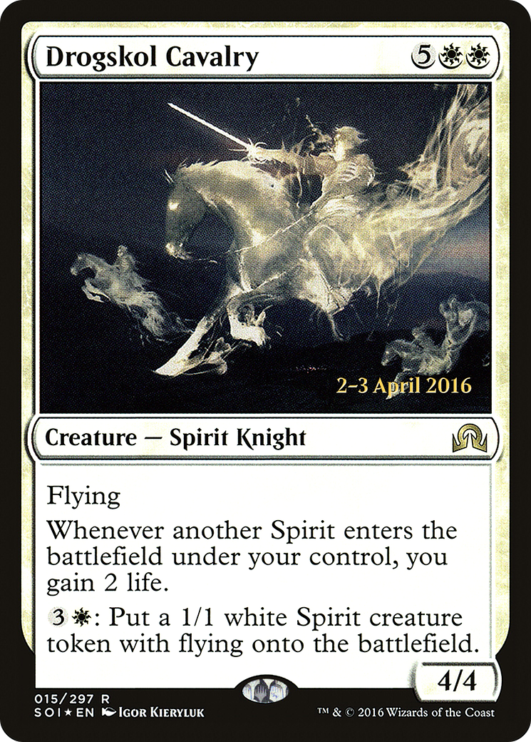 Drogskol Cavalry (PRE-15S) (Foil)