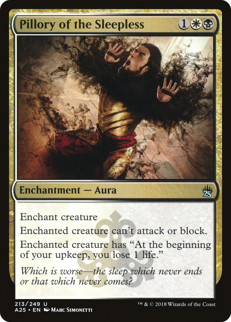 Pillory of the Sleepless (A25-213) (Foil)