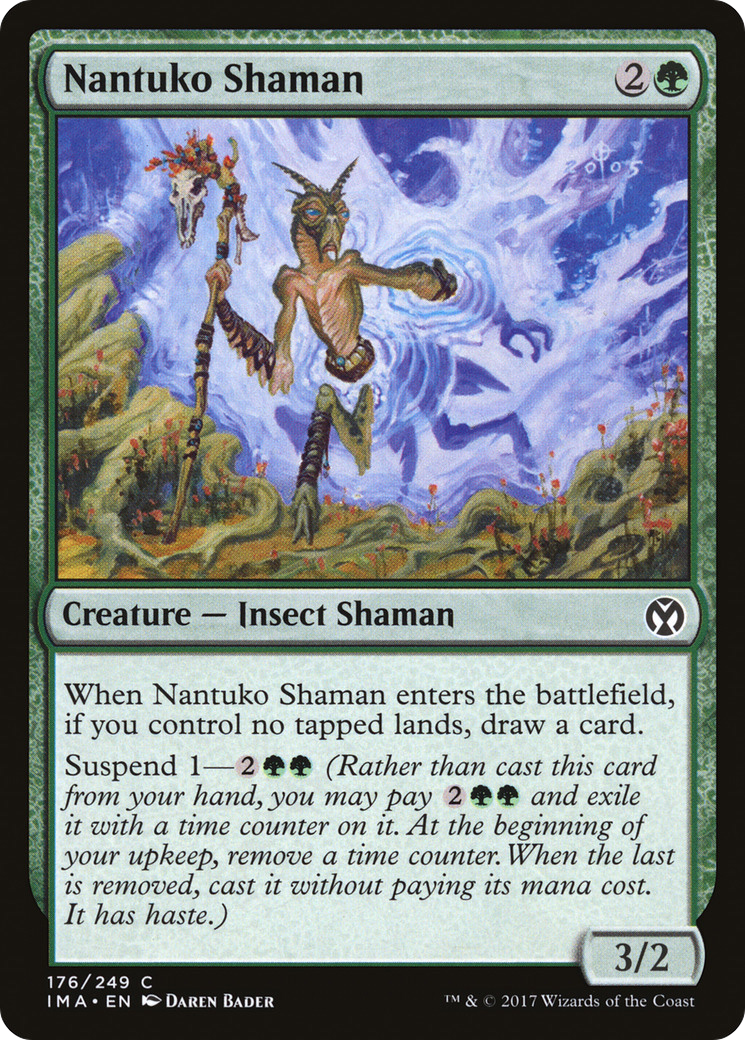 Nantuko Shaman (IMA-176) (Foil)