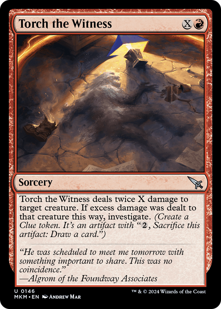 Torch the Witness (MKM-146) (Foil)