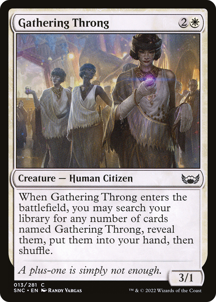 Gathering Throng (SNC-013) (Foil)