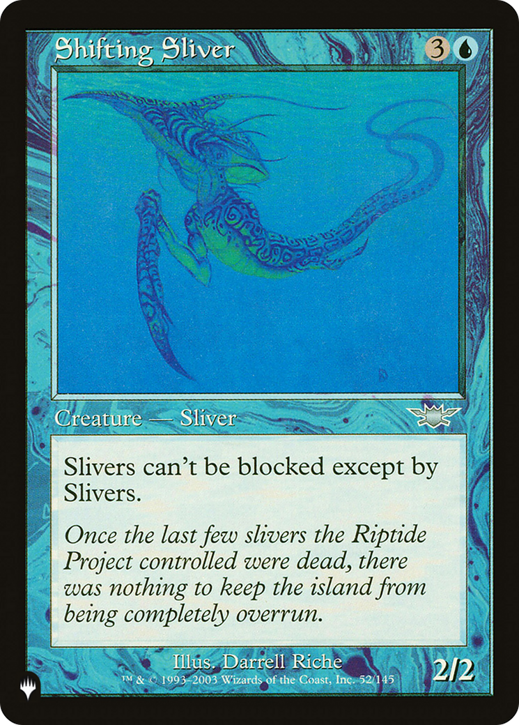 Shifting Sliver (LIST-LGN-52)