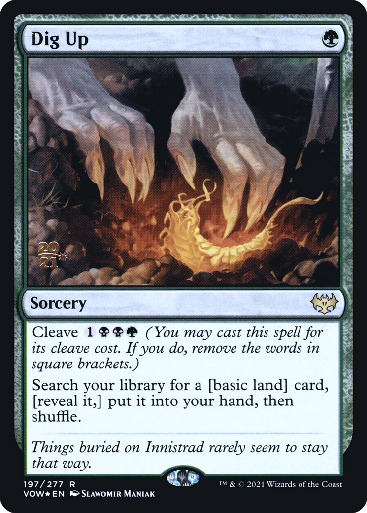 Dig Up (PRE-197S) (Foil)