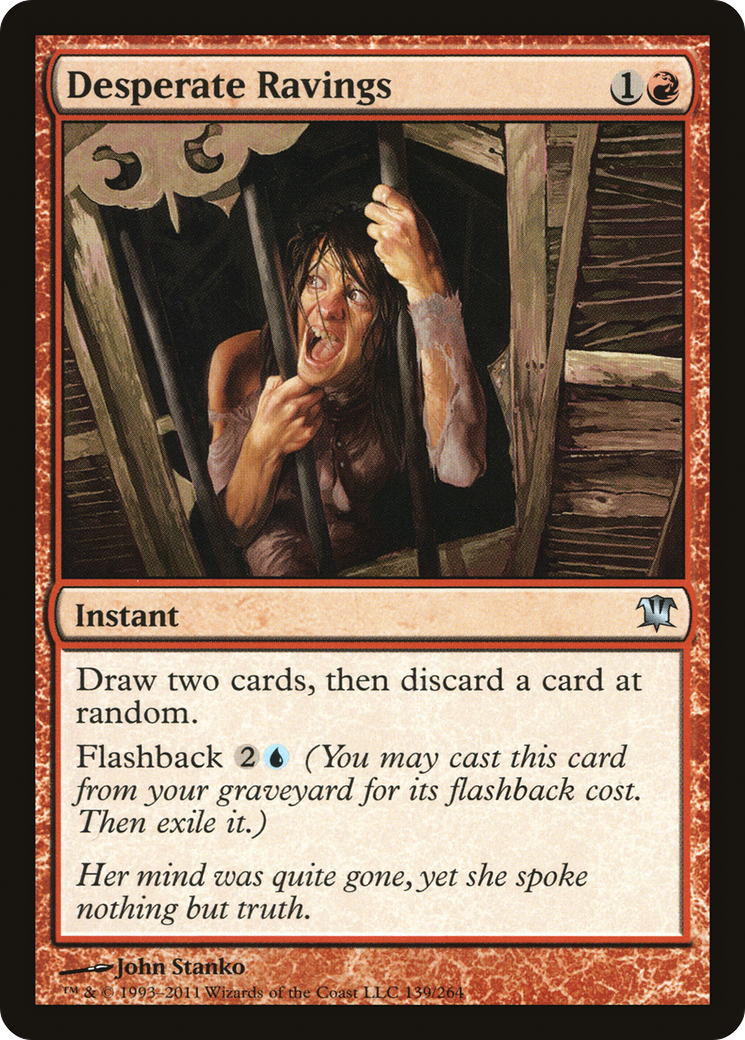 Desperate Ravings (ISD-139) (Foil)