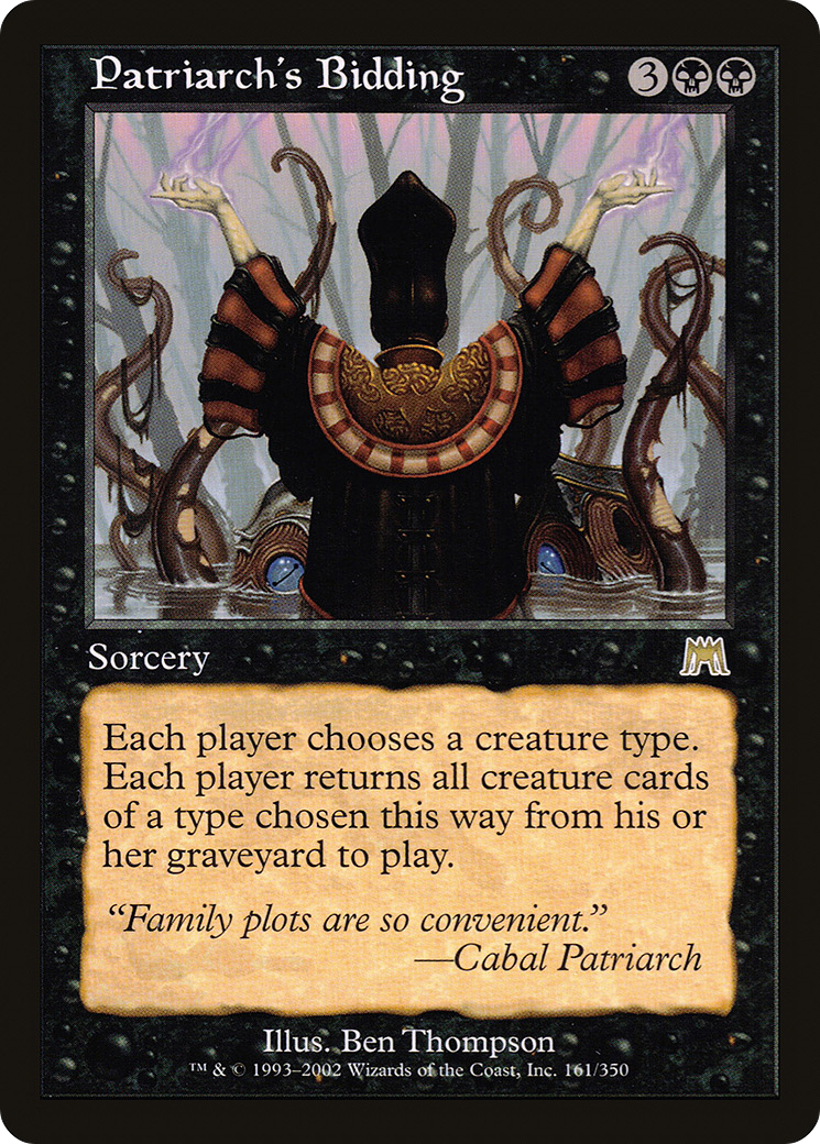 Patriarch's Bidding (ONS-161)