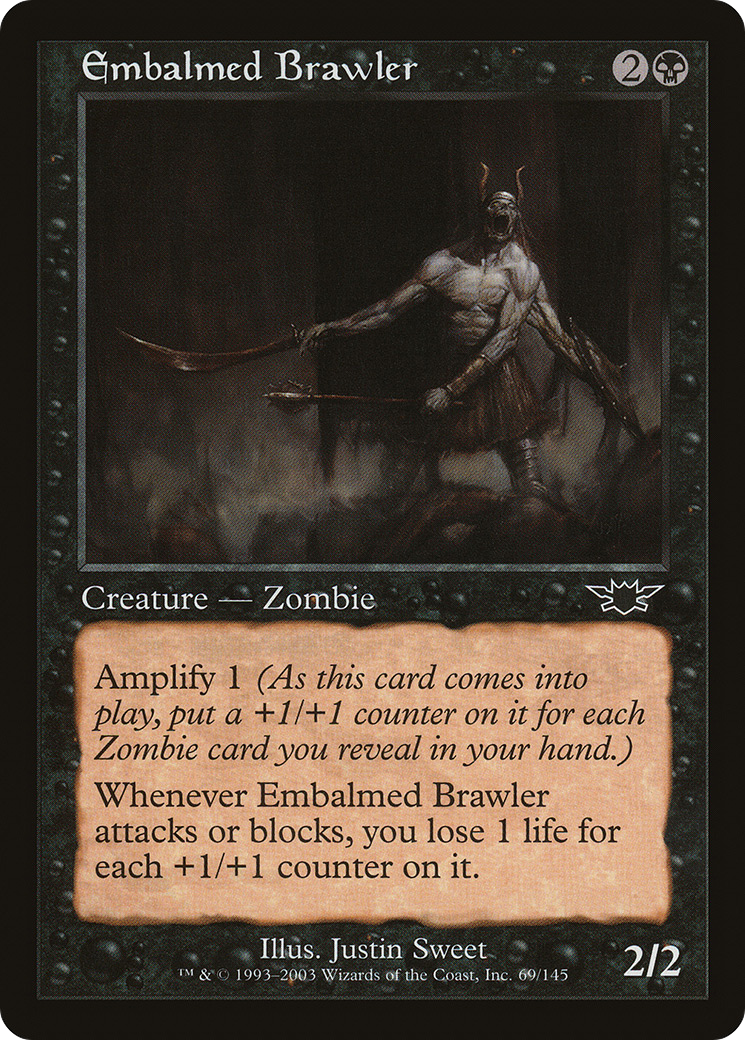 Embalmed Brawler (LGN-069)