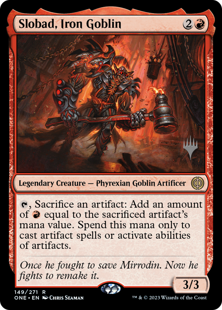 Slobad, Iron Goblin (PPONE-149P) (Foil)