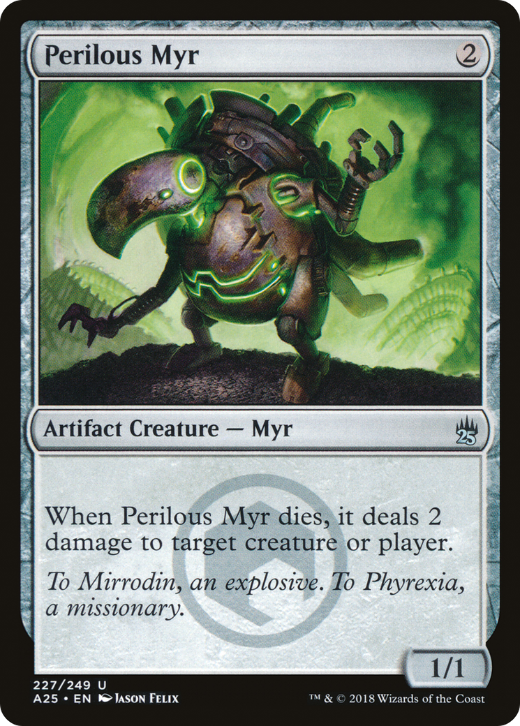 Perilous Myr (A25-227) (Foil)
