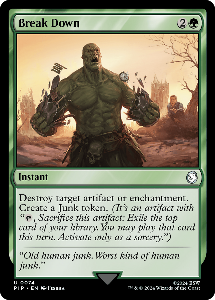Break Down (PIP-074) (Foil)
