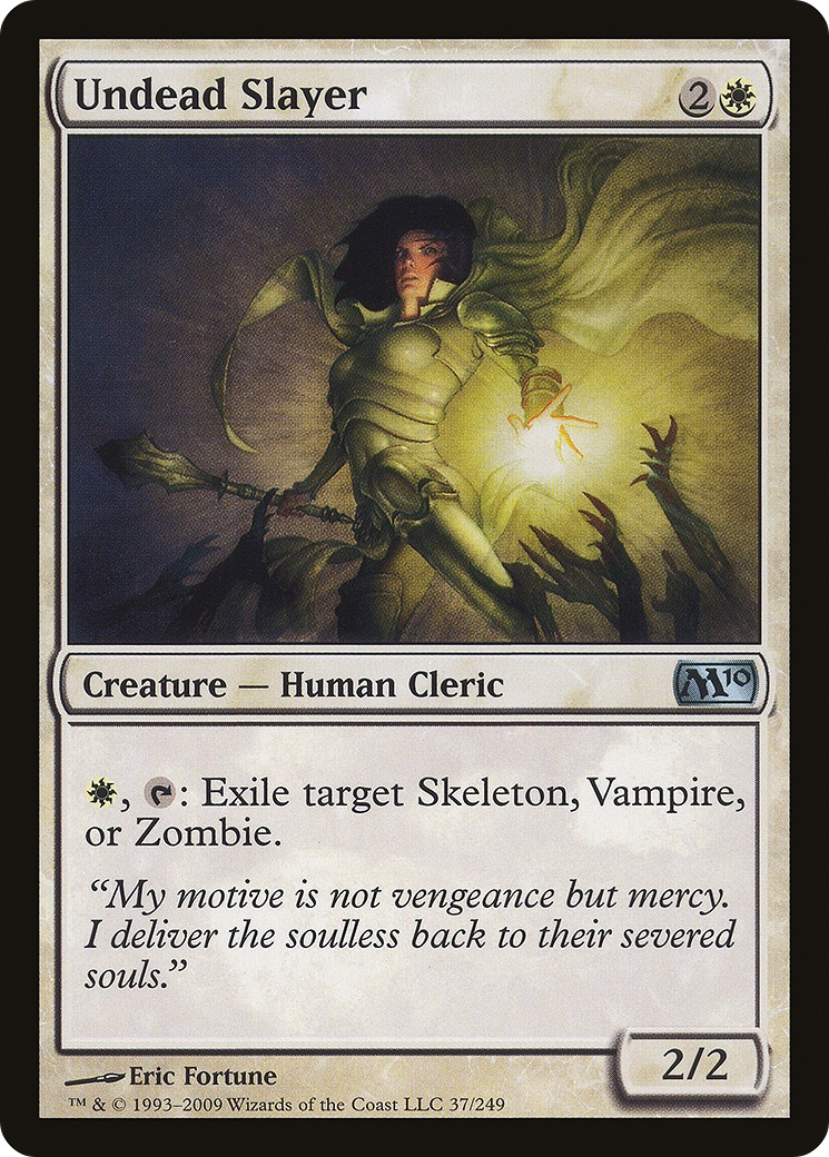 Undead Slayer (M10-037) (Foil)