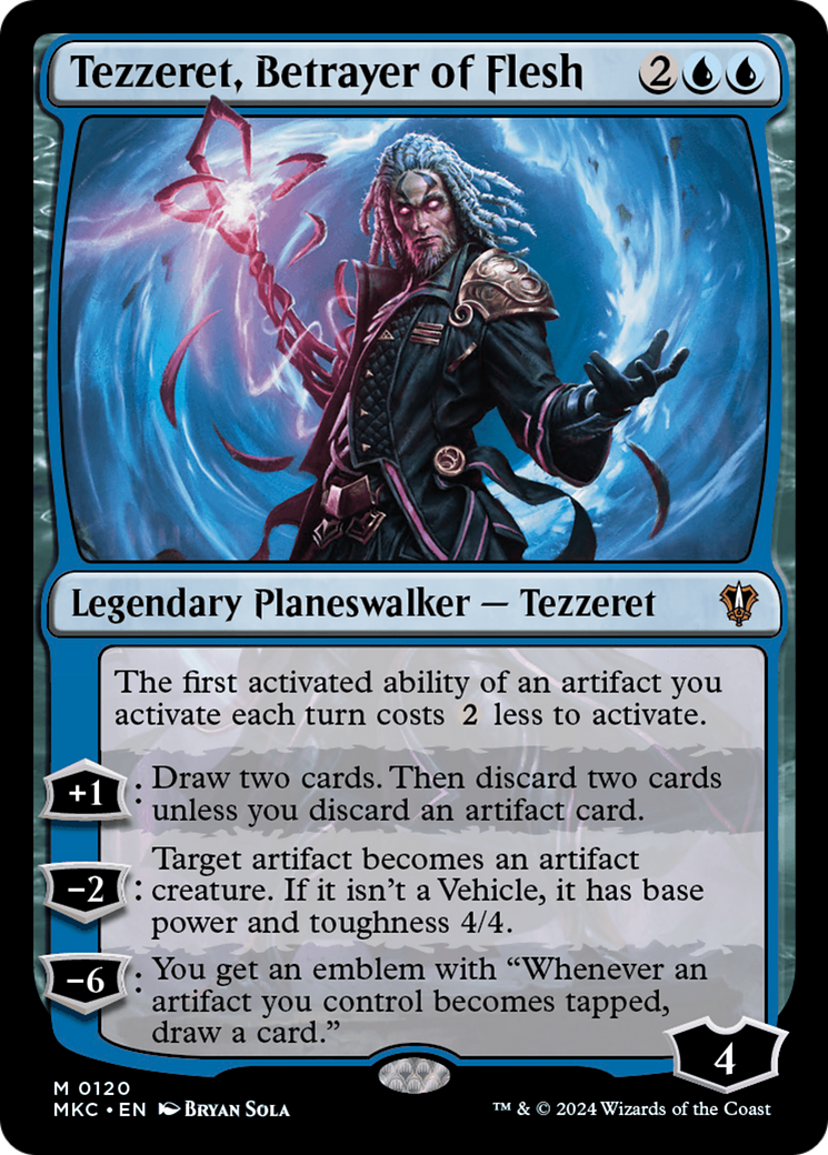 Tezzeret, Betrayer of Flesh (MKC-120)