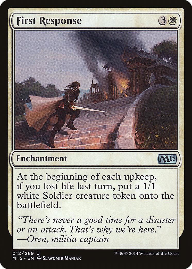 First Response (M15-012) (Foil)