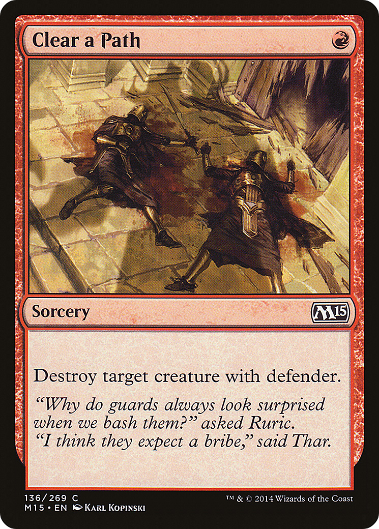 Clear a Path (M15-136) (Foil)