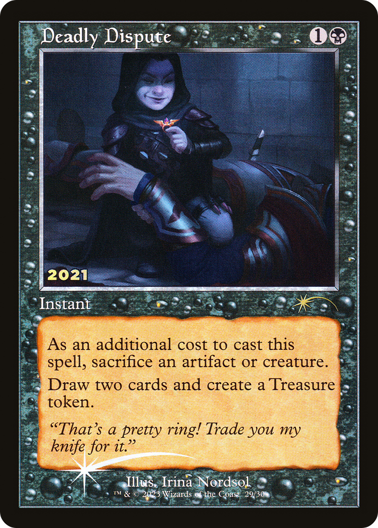 Deadly Dispute (30A-P-029) (Foil)