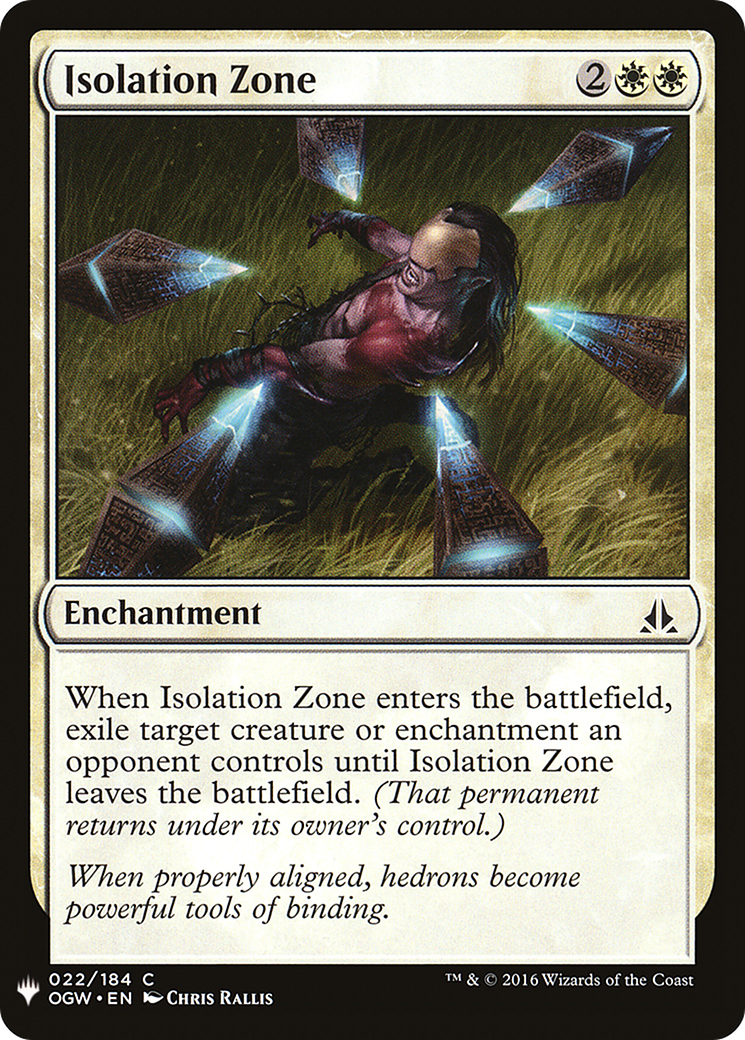 Isolation Zone (LIST-OGW-22)