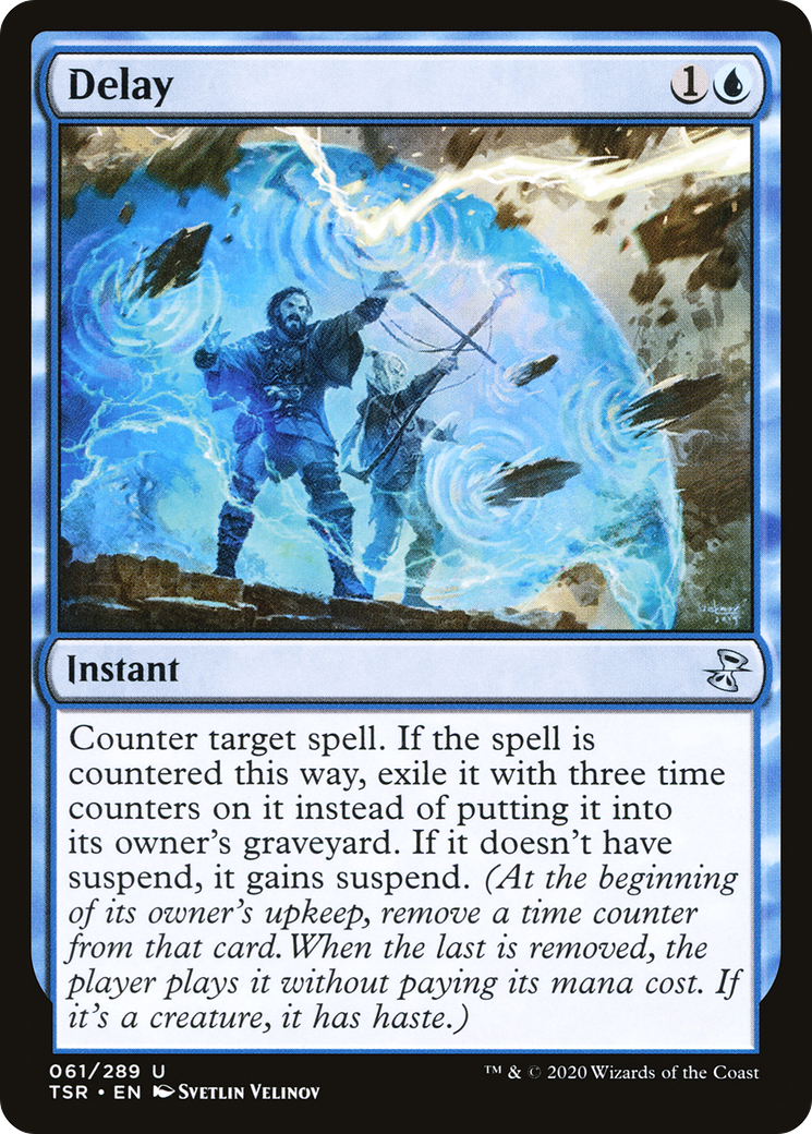 Delay (TSR-061) (Foil)