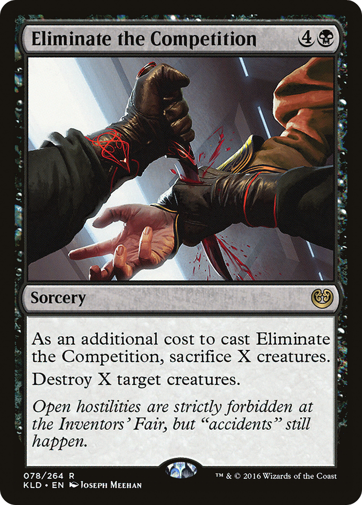 Eliminate the Competition (KLD-078) (Foil)
