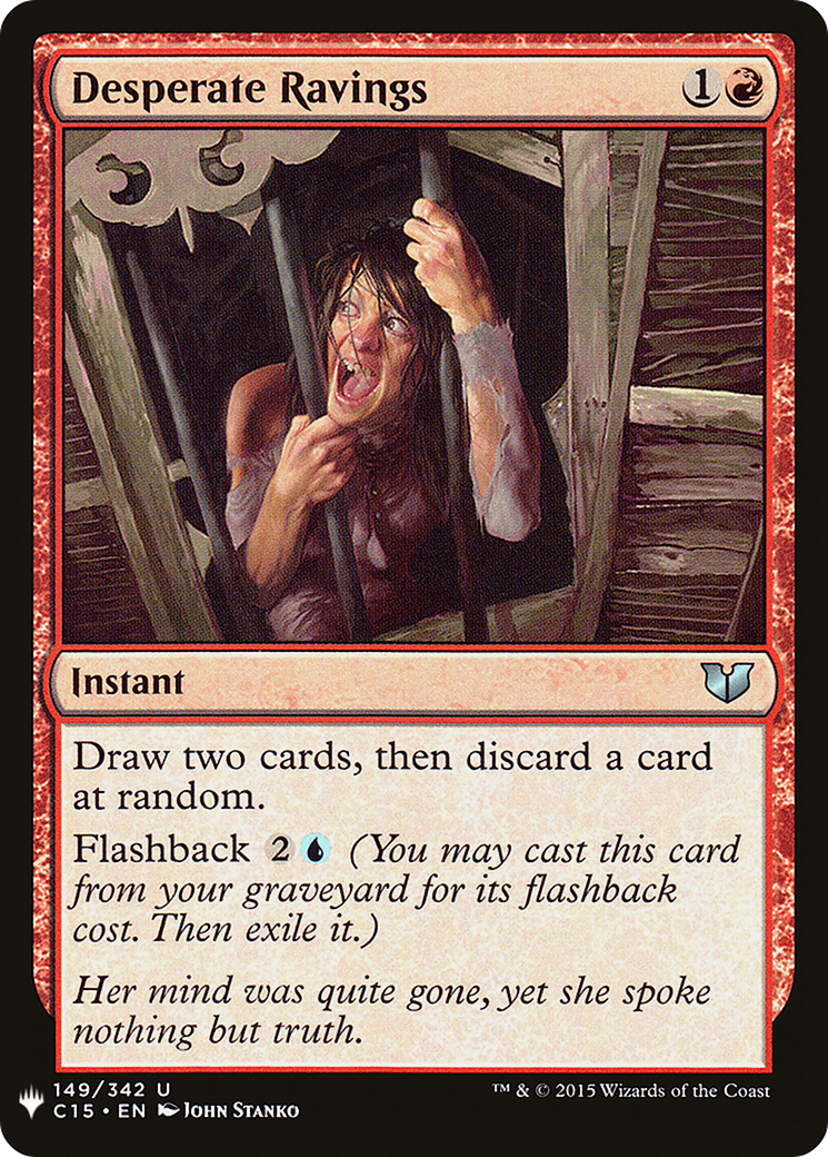 Desperate Ravings (LIST-C15-149)
