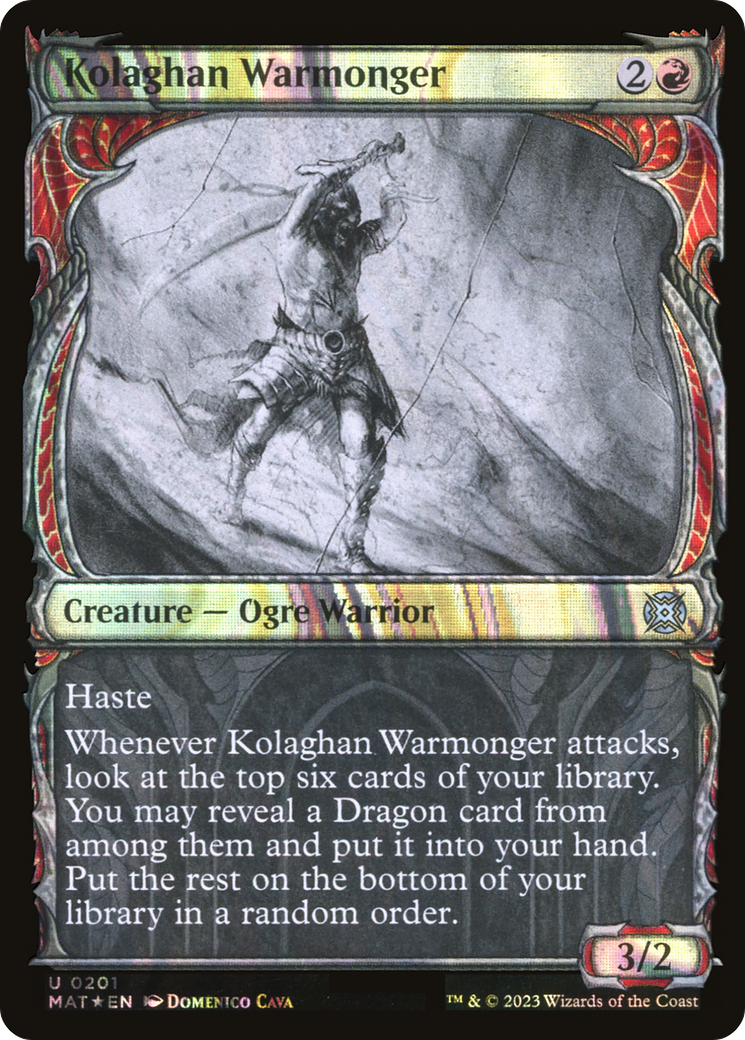 Kolaghan Warmonger (MAT-201) (Showcase) (Halo) (Foil)