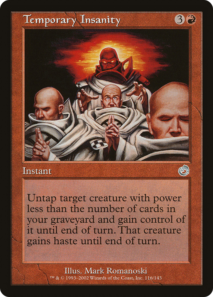 Temporary Insanity (TOR-116) (Foil)