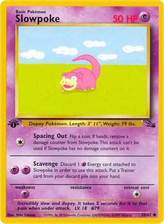 Slowpoke (FO-055) (Unlimited)