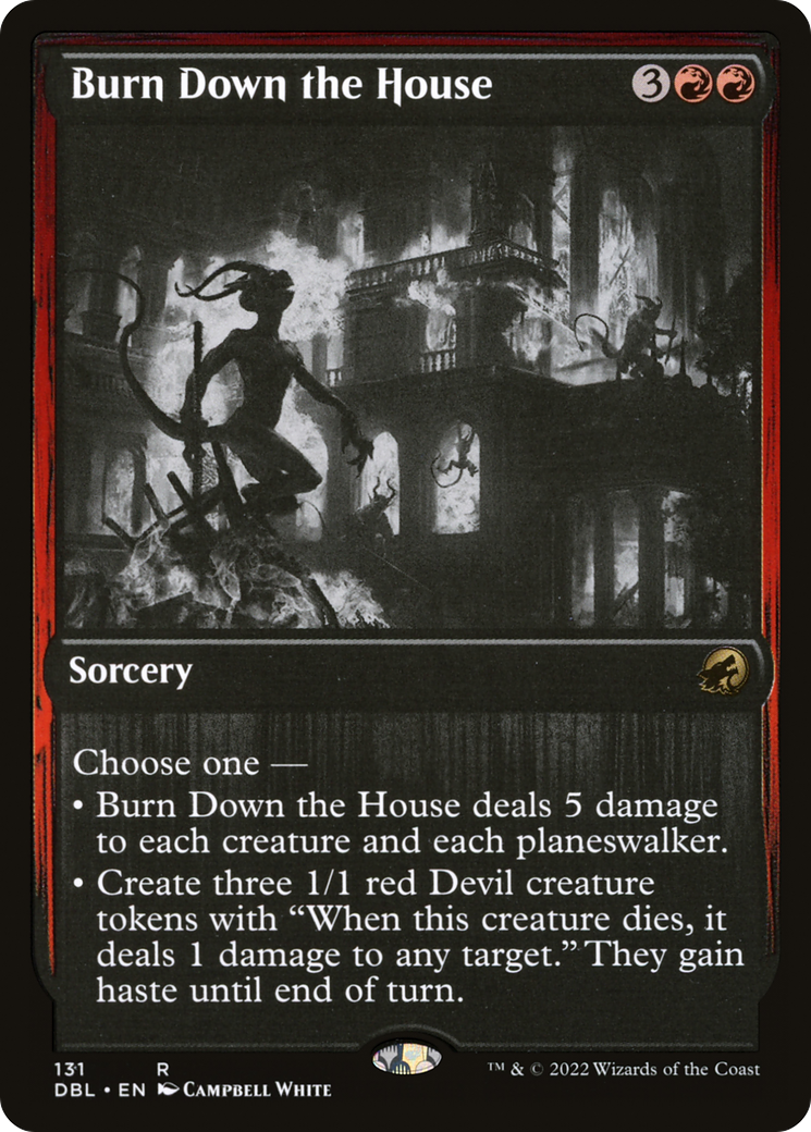 Burn Down the House (DBL-131) (Foil)