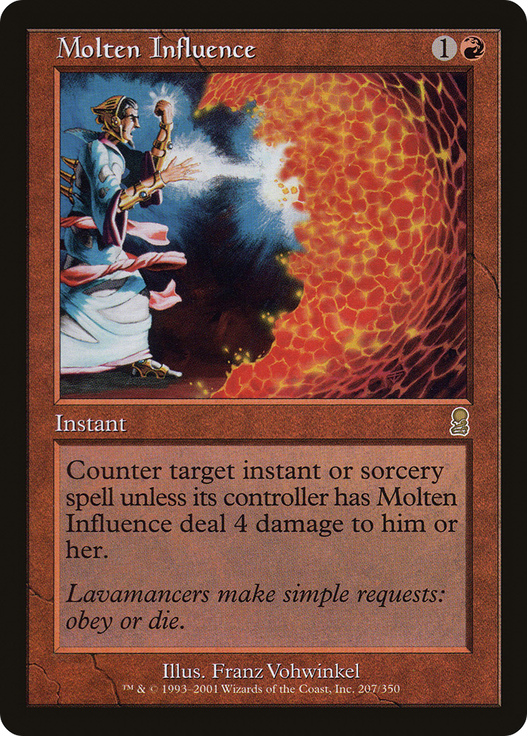 Molten Influence (ODY-207) (Foil)