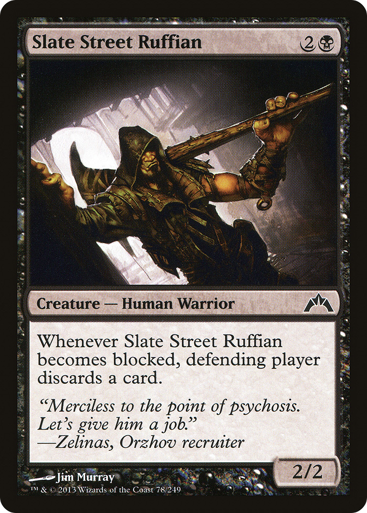 Slate Street Ruffian (GTC-078) (Foil)
