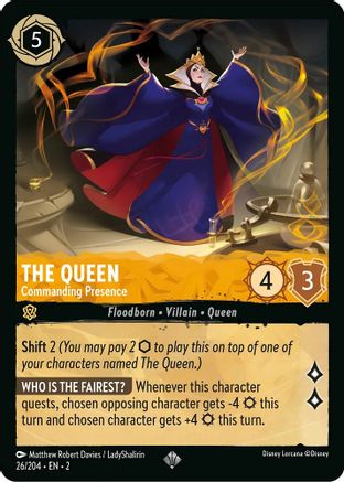 The Queen - Commanding Presence (2-026) (Cold Foil)