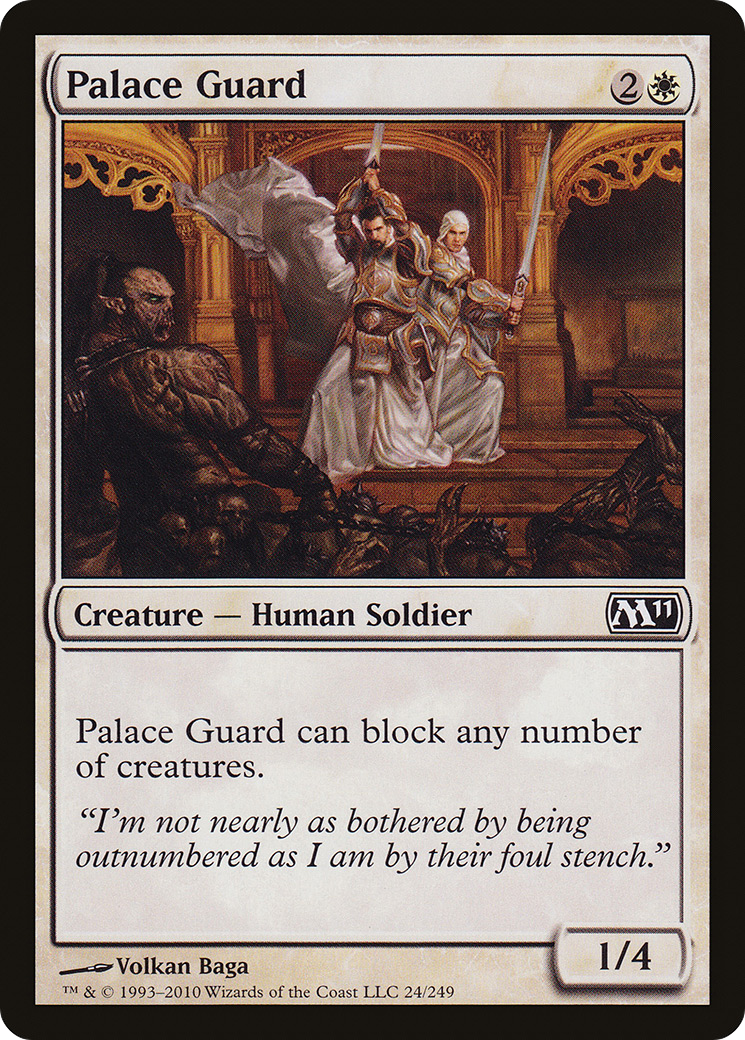 Palace Guard (M11-024)