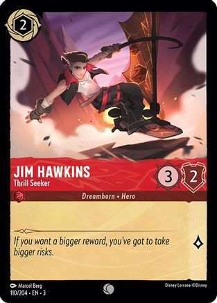 Jim Hawkins - Thrill Seeker (3-110) (Cold Foil)
