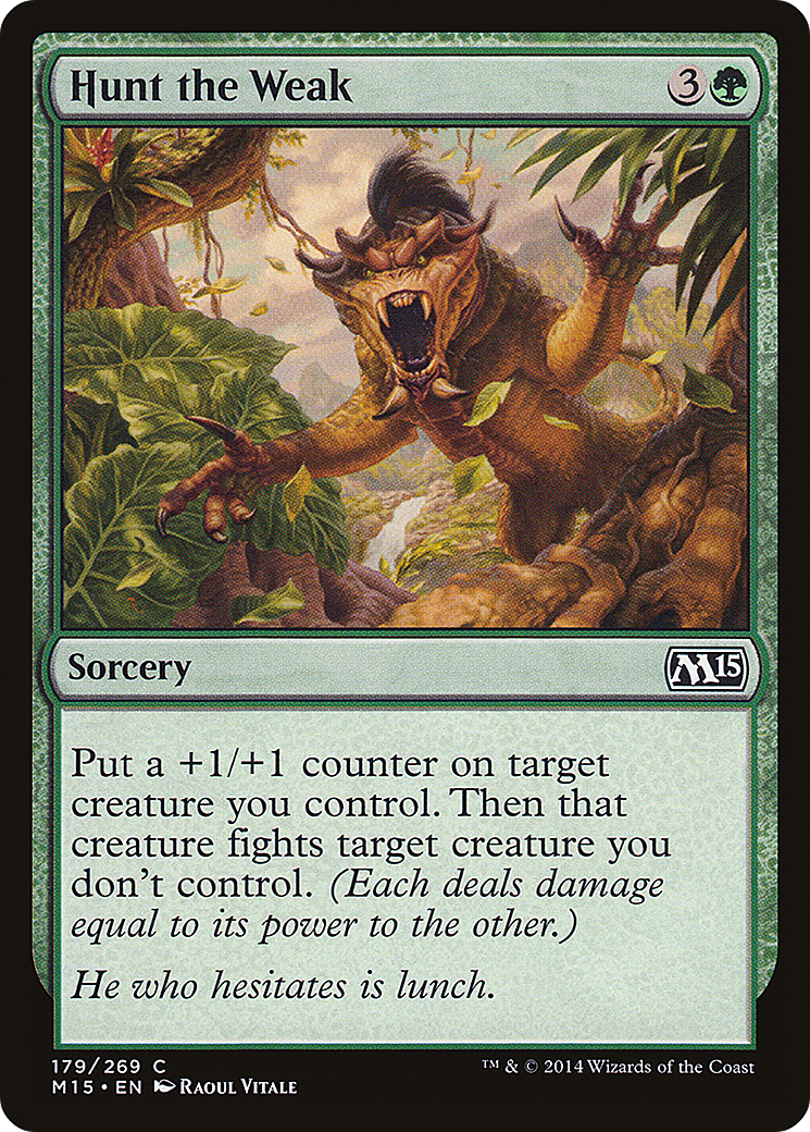 Hunt the Weak (M15-179) (Foil)
