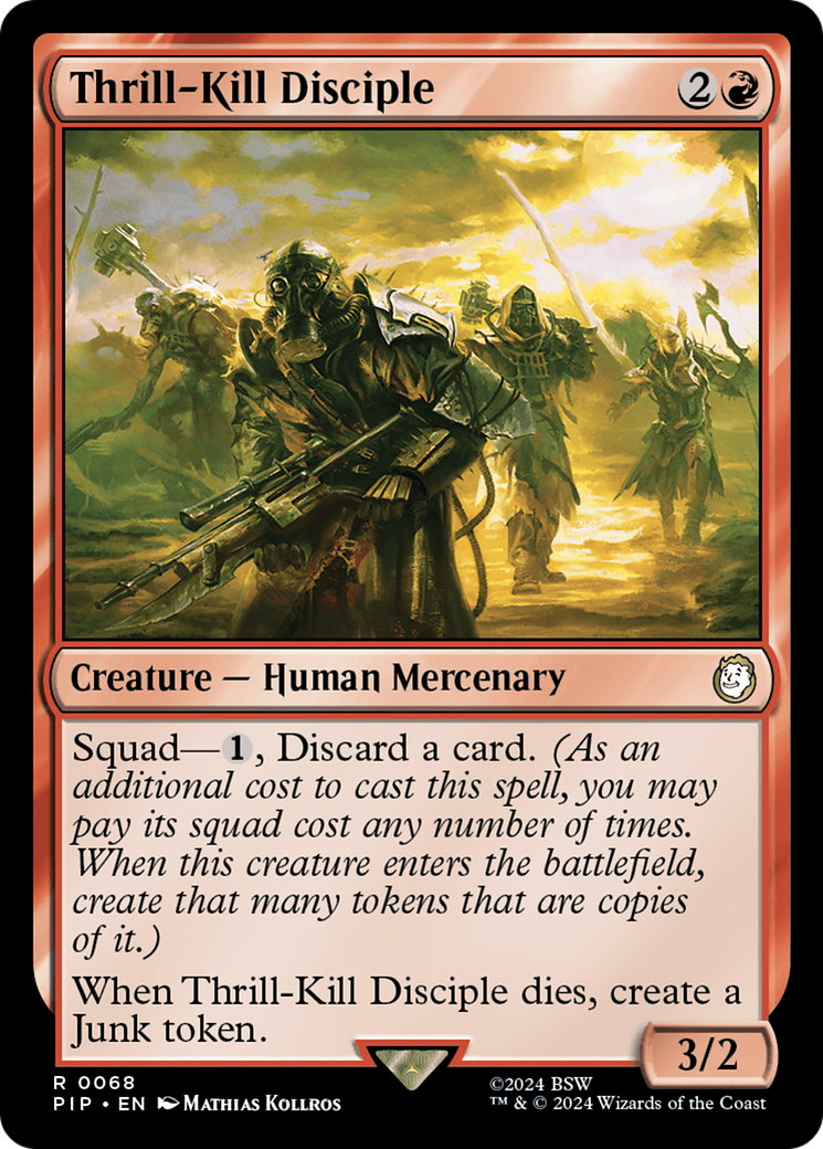 Thrill-Kill Disciple (PIP-068) (Foil)