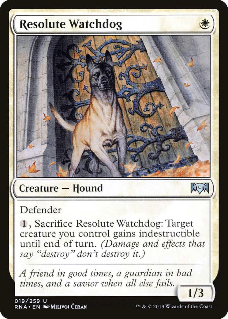 Resolute Watchdog (RNA-019) (Foil)