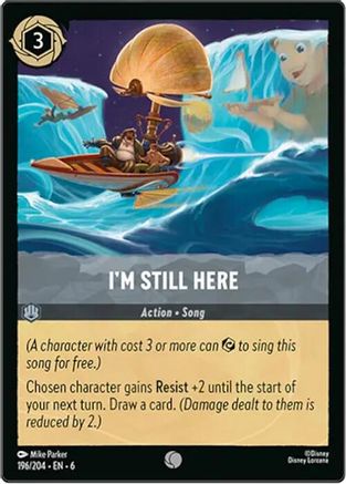 I'm Still Here (6-196) (Cold Foil)