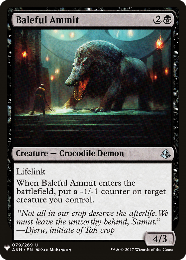 Baleful Ammit (LIST-AKH-79)