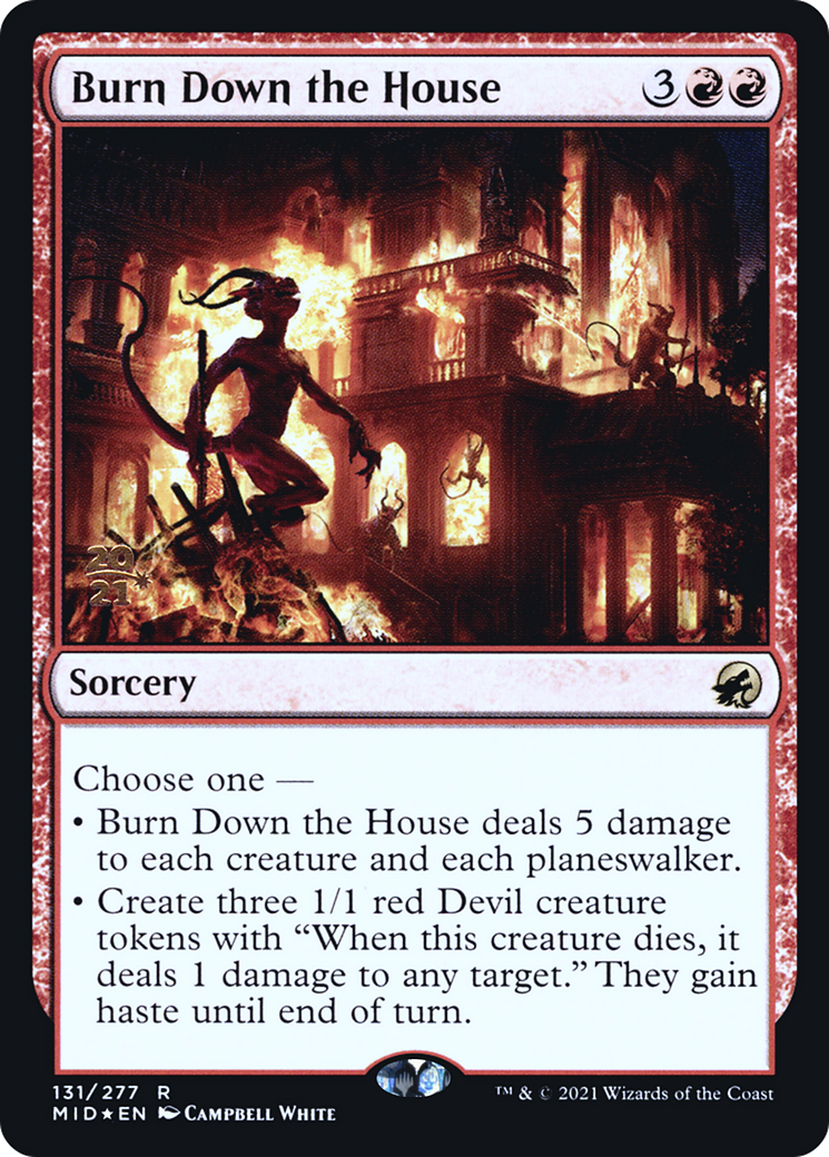 Burn Down the House (PRE-131S) (Foil)