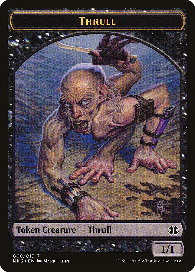 Thrull Token (MM2-008)