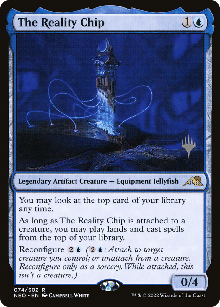 The Reality Chip (PPNEO-74P) (Foil)