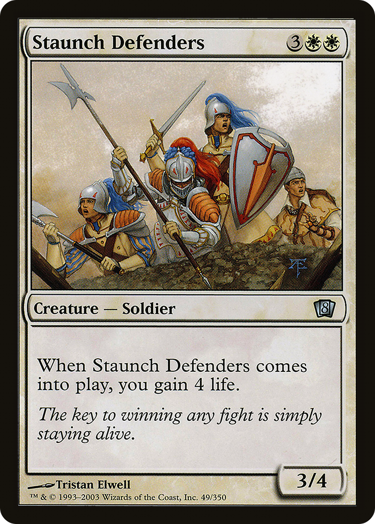 Staunch Defenders (8ED-049)