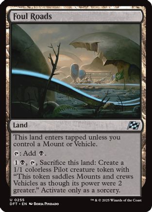 Foul Roads (DFT-255) (Foil)